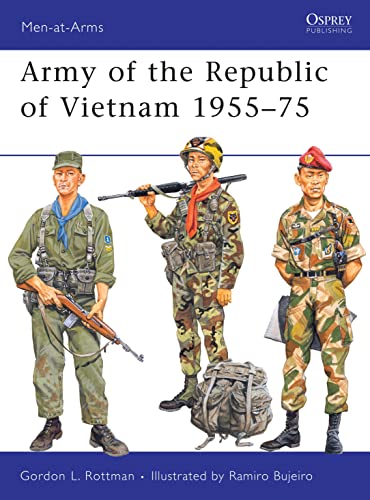 Stock image for Army of the Republic of Vietnam 1955-75 (Men-at-Arms) for sale by Powell's Bookstores Chicago, ABAA