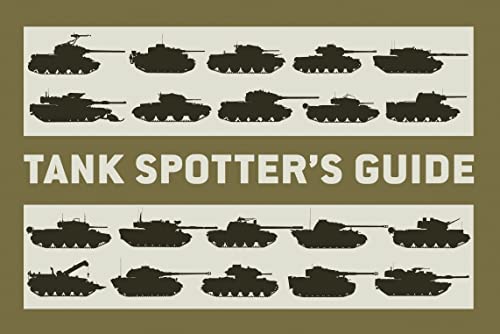 Stock image for Tank Spotter?s Guide (General Military) for sale by SatelliteBooks