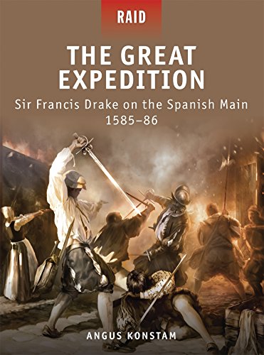 Stock image for The Great Expedition: Sir Francis Drake on the Spanish Main 1585-86 (Raid) for sale by SecondSale
