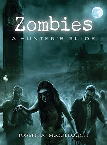 9781849083959: Zombies: A Hunter's Guide (Dark Osprey)