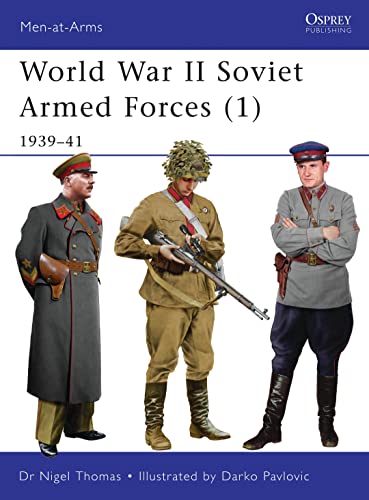 9781849084000: World War II Soviet Armed Forces (1): 1939-41 (Men-at-Arms)