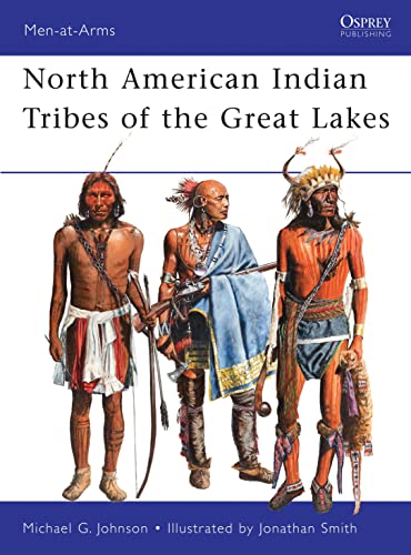 Stock image for North American Indian Tribes of the Great Lakes for sale by Blackwell's