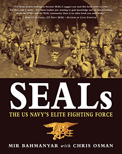 Imagen de archivo de SEALs : The US Navy's Elite Fighting Force a la venta por Better World Books: West