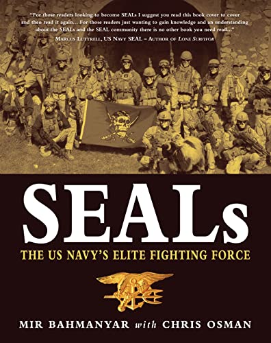 Stock image for Seals: The U. S. Navy's Elite Fighting Force for sale by Persephone's Books