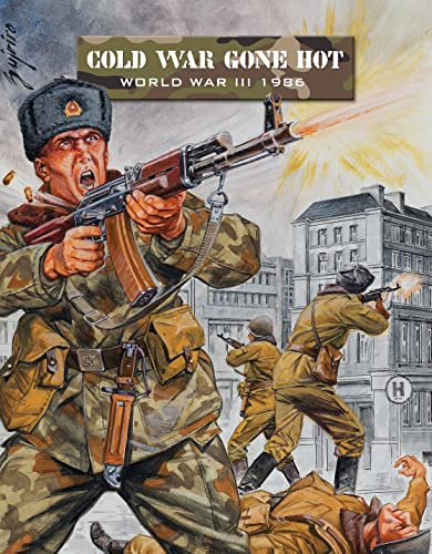 Beispielbild fr Cold War Gone Hot: World War III 1986 (Force on Force) zum Verkauf von Byrd Books