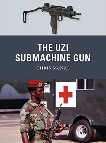 Beispielbild fr The Uzi Submachine Gun. zum Verkauf von Henry Hollander, Bookseller