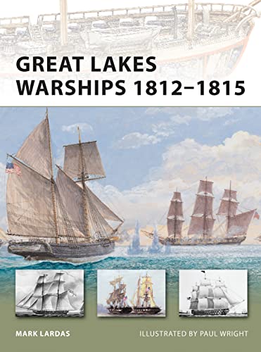 Beispielbild fr Great Lakes Warships 1812-1815 zum Verkauf von medimops