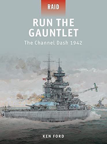 Imagen de archivo de Run The Gauntlet: The Channel Dash 1942 (Raid) a la venta por ZBK Books