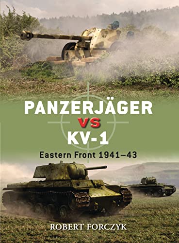 Beispielbild fr Panzerjäger vs KV-1: Eastern Front 1941 "43 (Duel) zum Verkauf von WorldofBooks