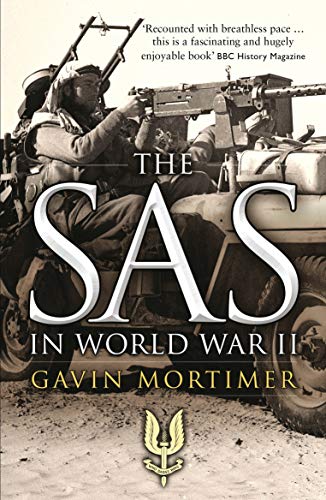 Beispielbild fr The SAS in World War II: An Illustrated History zum Verkauf von WorldofBooks