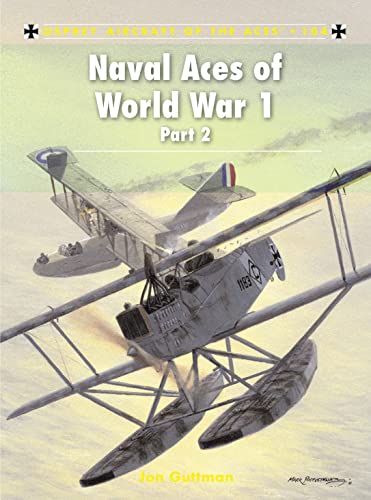 Naval Aces of World War 1: 2 volumes