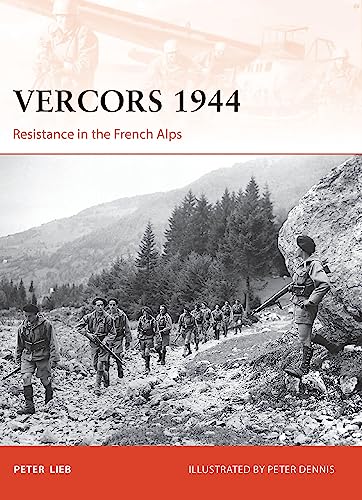 9781849086981: Vercors 1944: Resistance in the French Alps