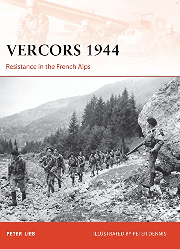 Vercors 1944: Resistance in the French Alps
