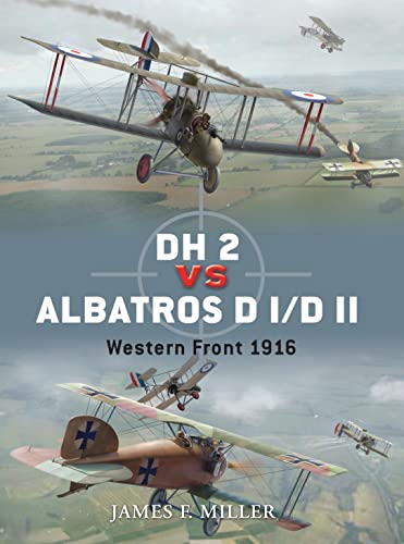 Stock image for DH 2 vs Albatros D I/D II: Western Front 1916 for sale by Ramblin Rose Books