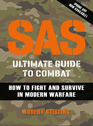 9781849087643: SAS Ultimate Guide to Combat: How to Fight and Survive in Modern Warfare