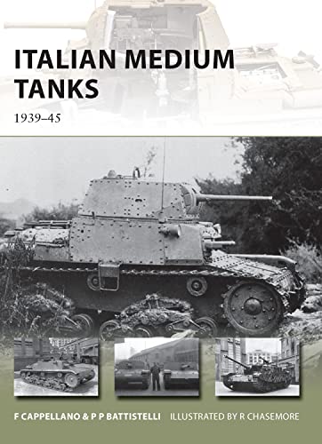 Beispielbild fr Italian Medium Tanks zum Verkauf von Blackwell's