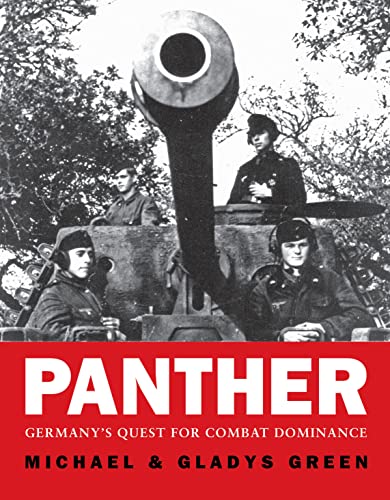 Stock image for Panther: Germany's Quest for Combat Dominance for sale by ThriftBooks-Dallas