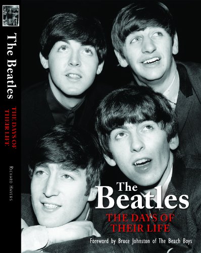 

Beatles: The Days of Their Life [first edition]