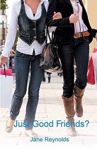 Beispielbild fr Just Good Friends zum Verkauf von PBShop.store US