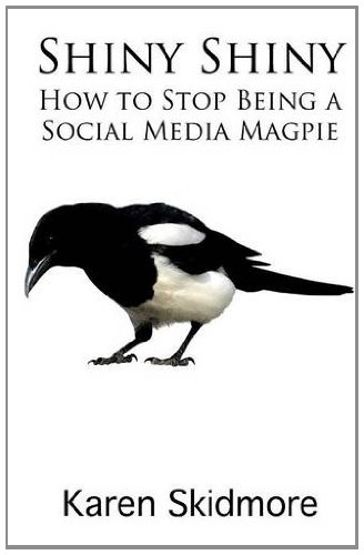 Beispielbild fr Shiny Shiny: How to Stop Being a Social Media Magpie zum Verkauf von WorldofBooks