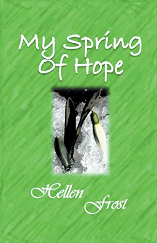 Stock image for My Spring of Hope for sale by PBShop.store US