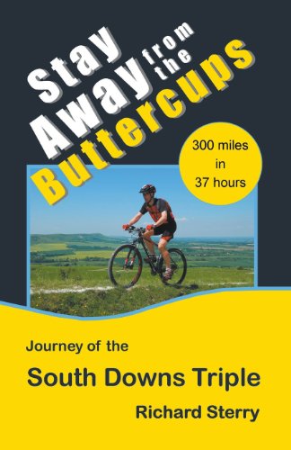 9781849144025: Stay Away from the Buttercups - The Journey of the South Downs Triple