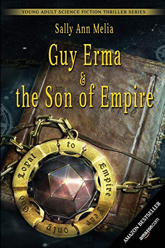 9781849145862: Guy Erma and the Son of Empire: A Young Adult Science Fiction Action Thriller