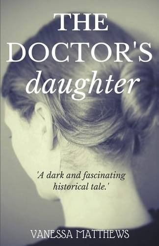 Stock image for THE DOCTOR'S DAUGHTER for sale by WorldofBooks