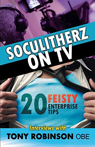 Beispielbild fr Soculitherz on TV - 20 Feisty Enterprise Tips zum Verkauf von AwesomeBooks