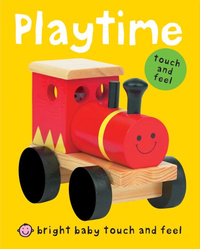 Beispielbild fr Bright Baby Touch and Feel Playtime zum Verkauf von WorldofBooks