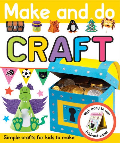 Make and Do: Craft (Make & Do) - Roger Priddy