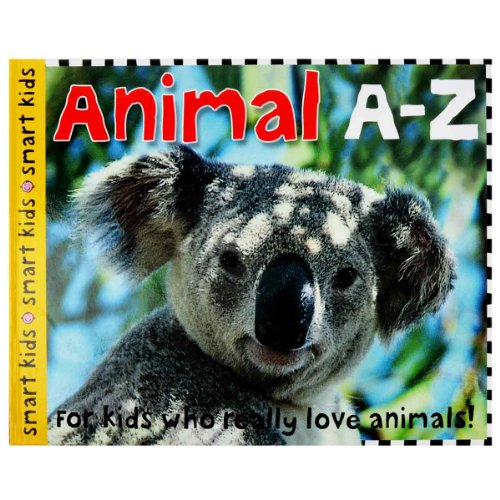 Beispielbild fr Animal A-Z (Smart Kids) zum Verkauf von AwesomeBooks