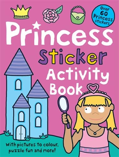 Princess Sticker Activity Book (Preschool Sticker Activity Books) - Roger Priddy