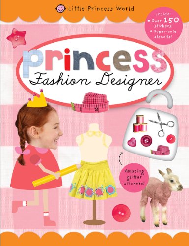 Fashion Designer: Little Princess World (9781849158596) by Roger Priddy