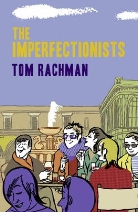 Stock image for The Imperfectionists for sale by WorldofBooks