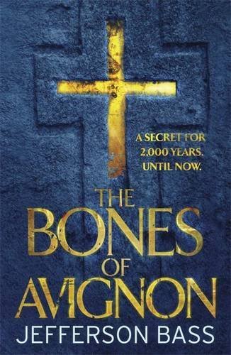 Beispielbild fr The Bones of Avignon (The Body Farm) zum Verkauf von WorldofBooks
