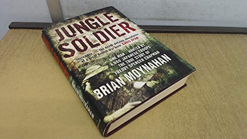 Beispielbild fr Jungle Soldier: The True Story of Freddy Spencer Chapman zum Verkauf von WorldofBooks
