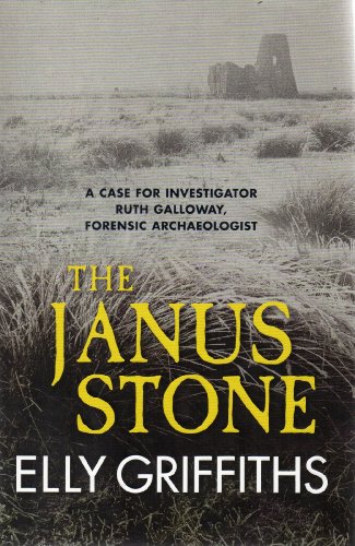 Stock image for The Janus Stone: Bones are Buried Beneath it and Secrets Hidden: The Dr Ruth Galloway Mysteries 2 for sale by WorldofBooks