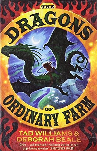 The Dragons of Ordinary Farm - Williams, Tad, Beale, Deborah