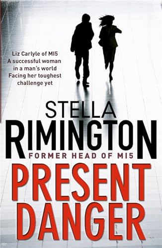 Imagen de archivo de Present Danger. Stella Rimington a la venta por ThriftBooks-Dallas