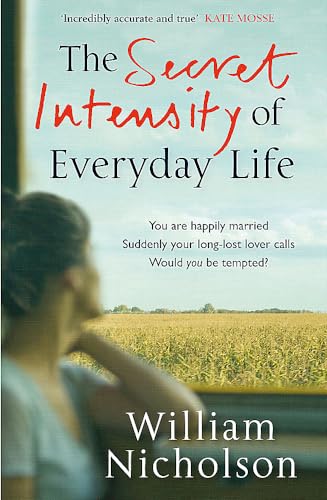 Beispielbild fr The Secret Intensity of Everyday Life zum Verkauf von Better World Books