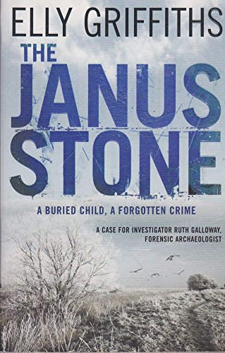 9781849162296: The Janus Stone: The Dr Ruth Galloway Mysteries 2