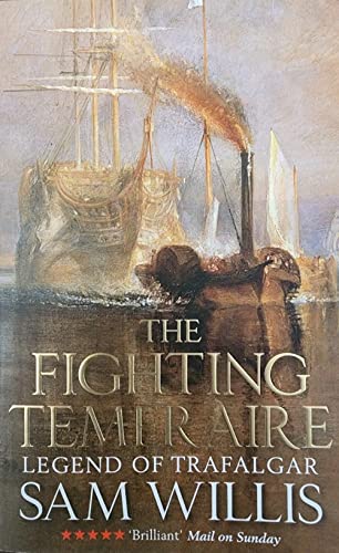 Imagen de archivo de The 'Fighting Temeraire': Legend of Trafalgar (Hearts of Oak Trilogy Vol.1) a la venta por WorldofBooks