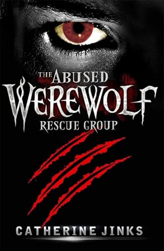 Stock image for The Abused Werewolf Rescue Group for sale by AwesomeBooks