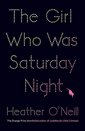 9781849163323: The Girl Who Was Saturday Night