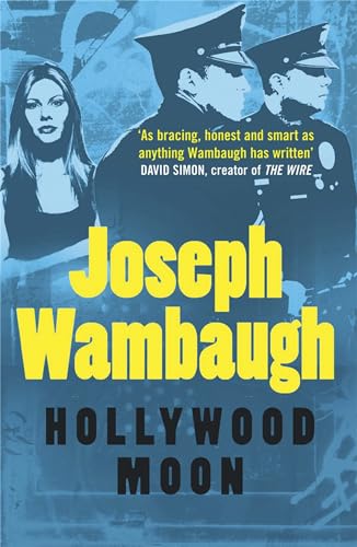 Beispielbild fr Hollywood Moon: A Novel. Joseph Wambaugh zum Verkauf von HPB-Diamond