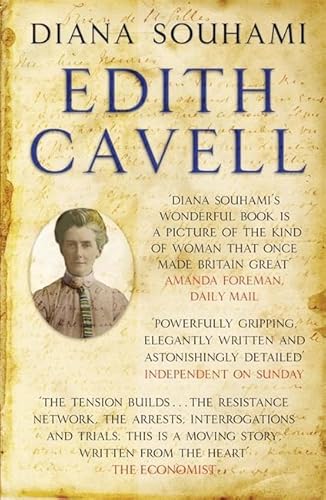 Imagen de archivo de Edith Cavell: Nurse, Martyr, Heroine a la venta por WorldofBooks