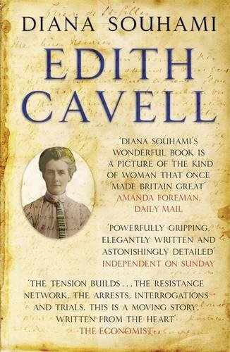 9781849163613: Edith Cavell: Nurse, Martyr, Heroine