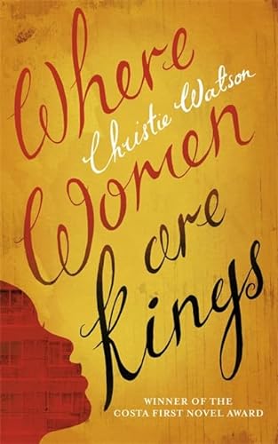 Imagen de archivo de Where Women are Kings: from the author of The Language of Kindness a la venta por WorldofBooks