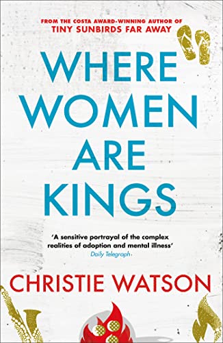 9781849163811: Where Women are Kings: from the author of The Language of Kindness